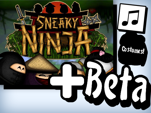 Sneaky Ninja + Beta Access!