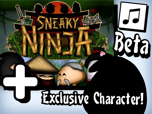 Sneaky Ninja Exclusive Character Upgrade! (Beta)